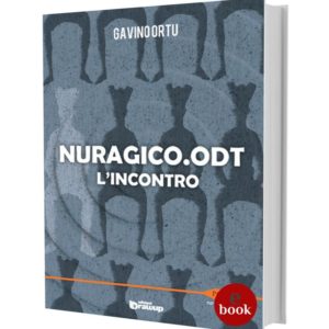 Nuragico.odt, un romanzo di Gavino Ortu •e•