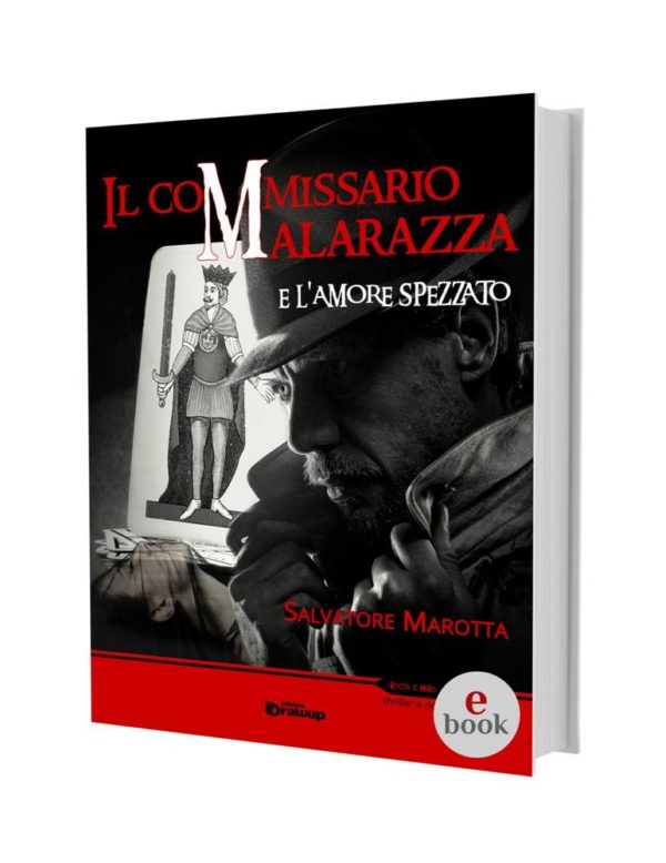Malarazza e l'amore spezzato, Salvatore Marotta •e•