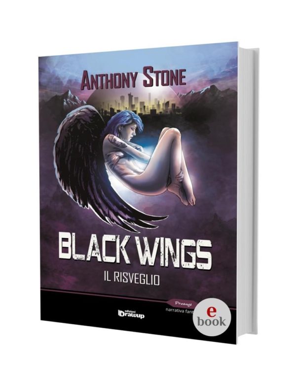 Black Wings, un romanzo di Anthony Stone •e•