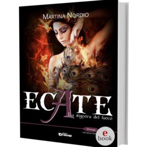 Ecate, un fantasy di Martina Nordio •e•