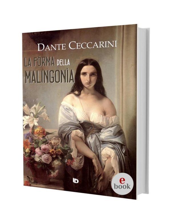 La fórma della malingonìa, Dante Ceccarini •e•