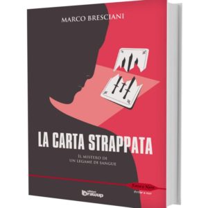 La carta strappata, Marco Bresciani