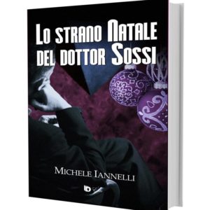 Lo strano Natale del dottor Sossi, Michele Iannelli