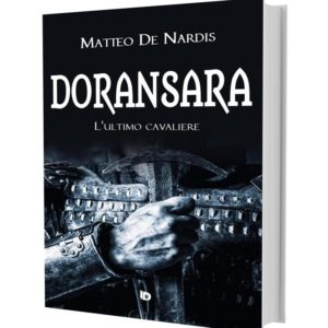 Doransara, un romanzo di Matteo De Nardis
