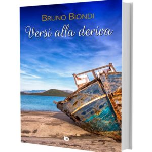 Versi alla deriva, di Bruno Biondi