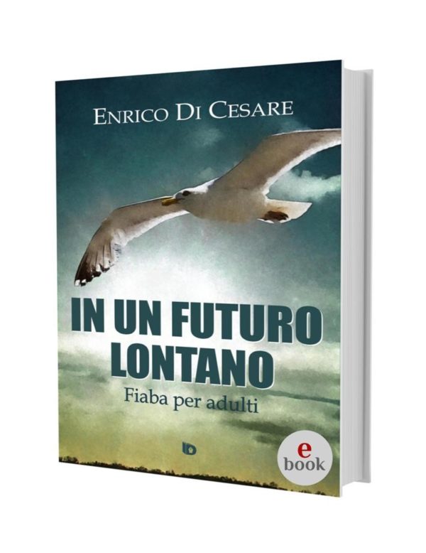 In un futuro lontano, Enrico Di Cesare •e•