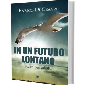 In un futuro lontano, Enrico Di Cesare
