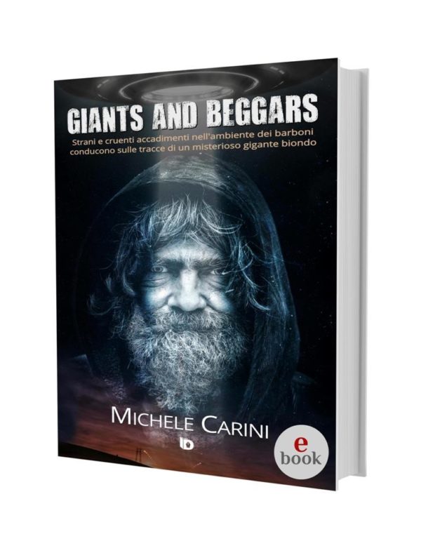 Giants and Beggars, Michele Carini •e•