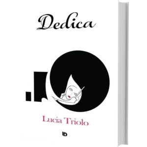 Dedica, una silloge di Lucia Triolo