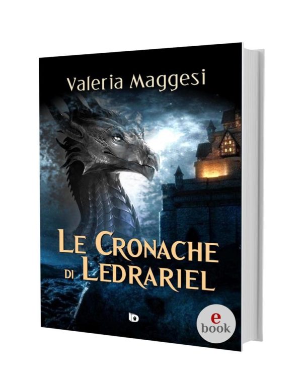 Le Cronache di Ledrariel, Valeria Maggesi •e•