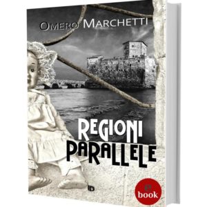Regioni parallele, Omero Marchetti •e•