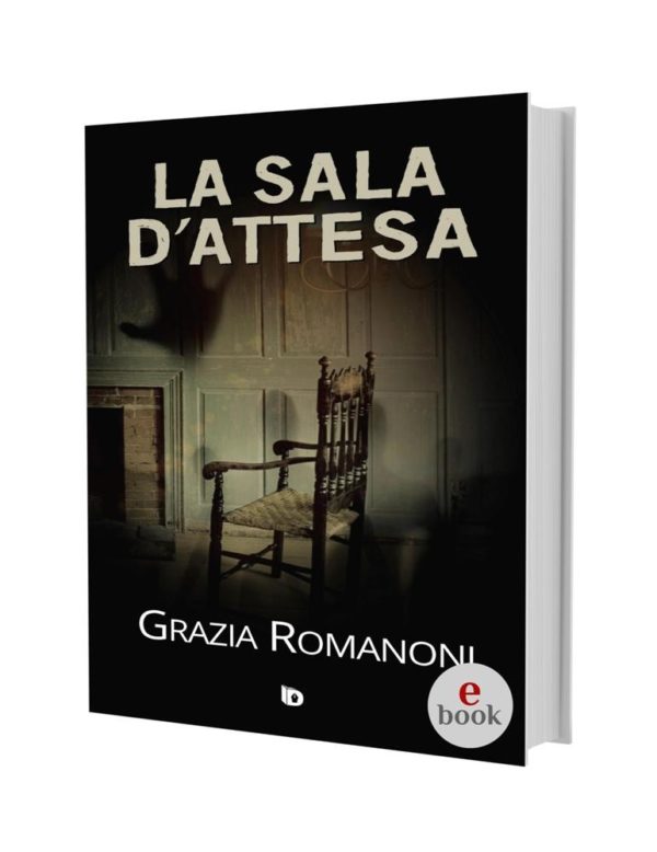 La sala d'attesa, Grazia Romanoni •e•