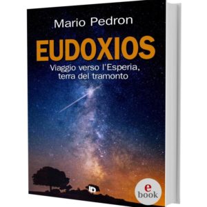 Eudoxios, un romanzo di Mario Pedron •e•
