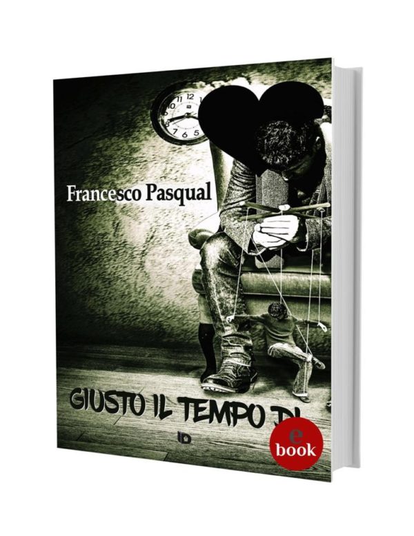 Giusto il tempo di..., Francesco Pasqual •e•