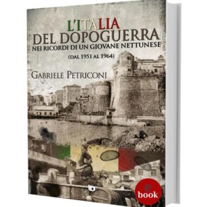 L'Italia del dopoguerra, Gabriele Petriconi •e•