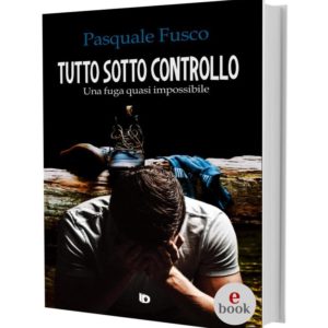 Tutto sotto controllo, Pasquale Fusco •e•