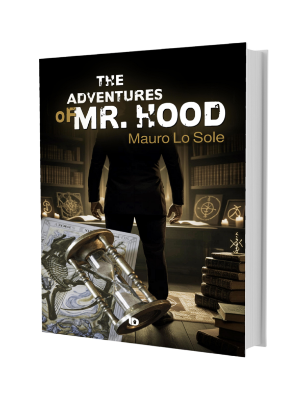 The Adventures of Mr. Hood, Mauro Lo Sole