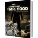 The Adventures of Mr. Hood, Mauro Lo Sole