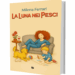 La Luna nei Pesci, Milena Ferrari